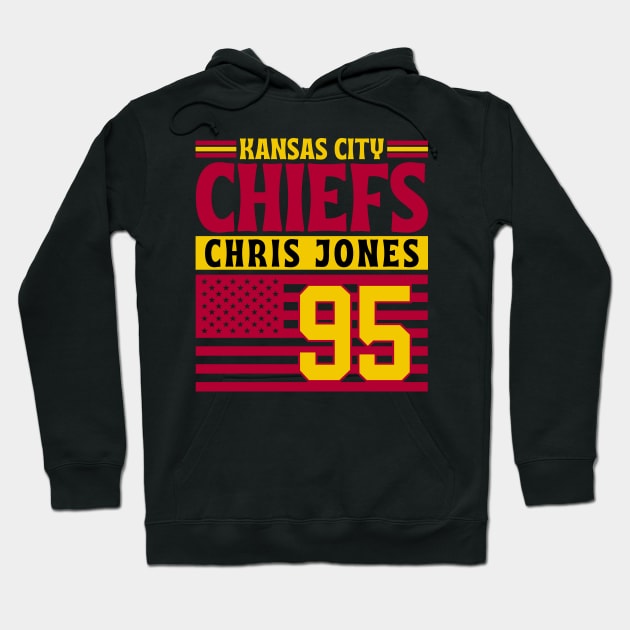 Kansas City Chiefs Chris Jones 95 American Flag Football Hoodie by Astronaut.co